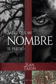 Vorderes Coverbild Sabed que mi nombre se perdió