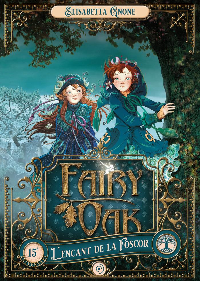Vorderes Coverbild Fairy Oak 2. L'encant de la Foscor