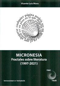 Vorderes Coverbild Micronesia : fractales sobre literatura, 1997-2021