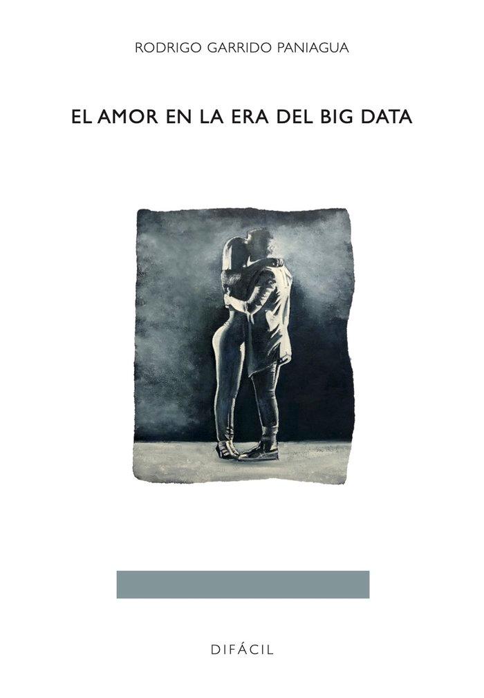 Vorderes Coverbild El amor en la era del big data