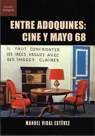 Vorderes Coverbild Entre adoquines : cine y mayo 68