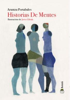 Vorderes Coverbild Historias de mentes