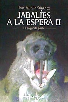 Vorderes Coverbild Jabalíes a la espera II