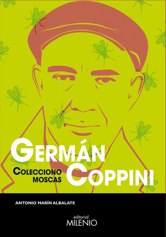 Vorderes Coverbild Germán Coppini : colecciono moscas