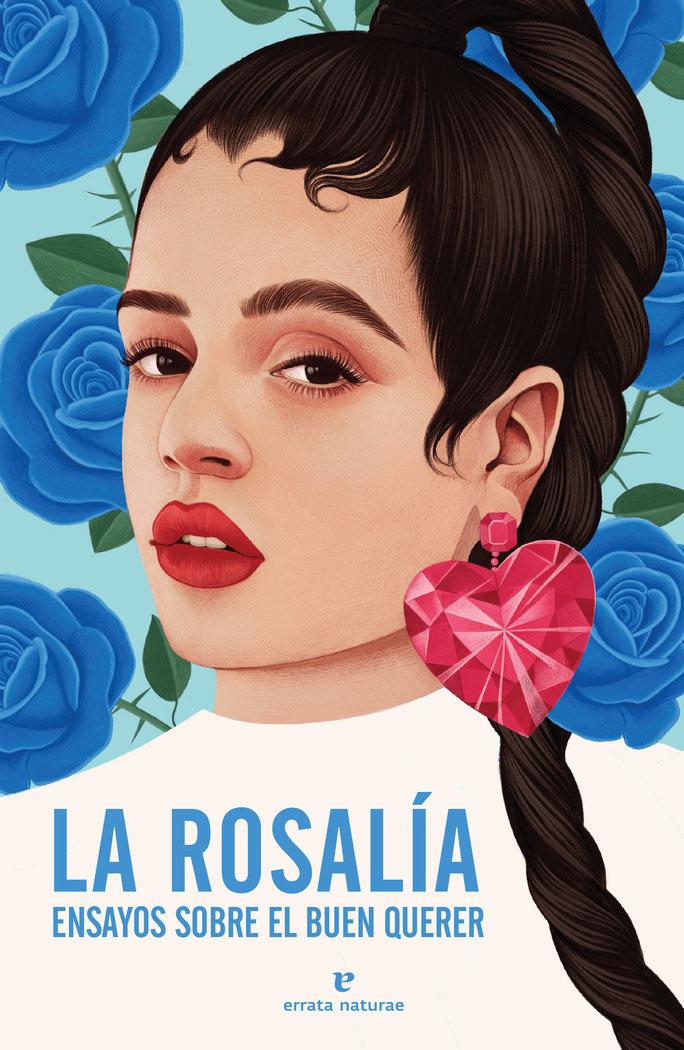 Vorderes Coverbild La Rosalía : ensayos sobre el buen querer