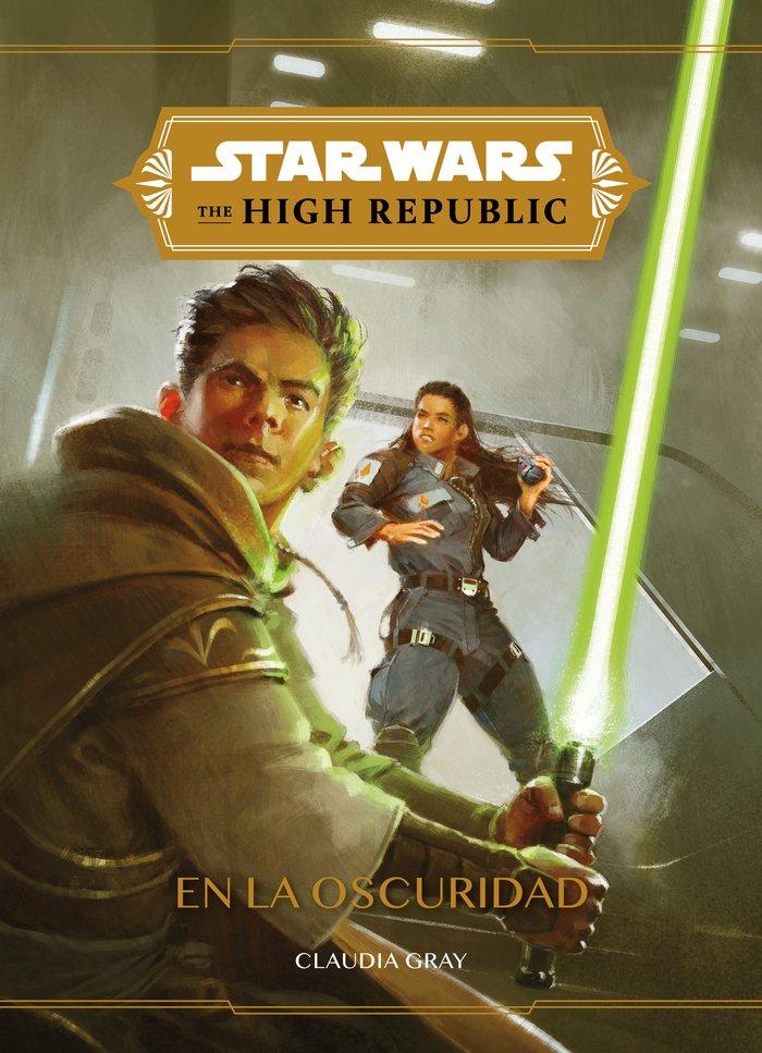 Vorderes Coverbild Star Wars : The High Republic : en la oscuridad