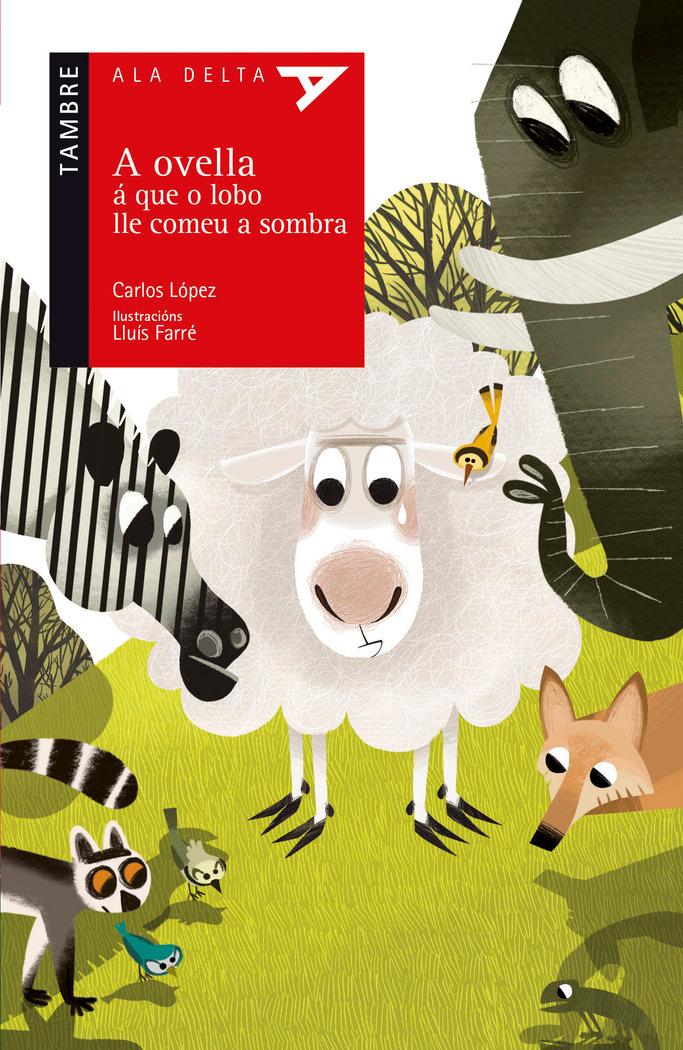 Vorderes Coverbild A ovella á que o lobo lle comeu a sombra