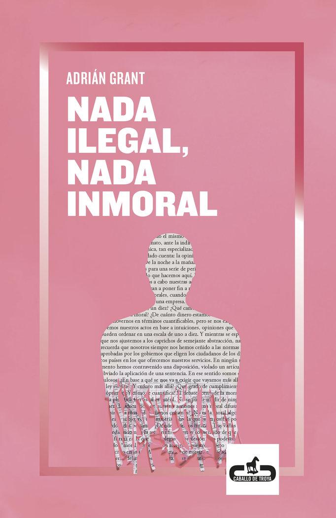 Vorderes Coverbild Nada ilegal, nada inmoral