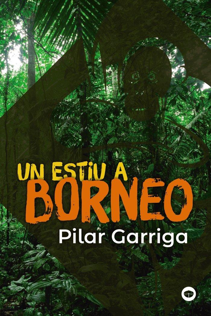 Vorderes Coverbild Un estiu a Borneo