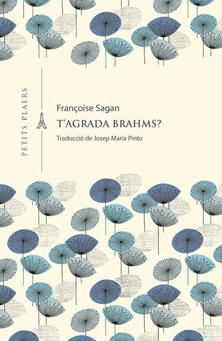 Vorderes Coverbild T'agrada Brahms? : aimez-vous Brahms?