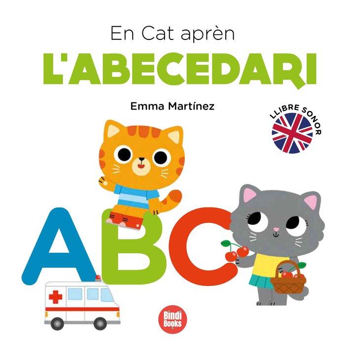 Vorderes Coverbild En cat aprèn l'abecedari : llibre sonor