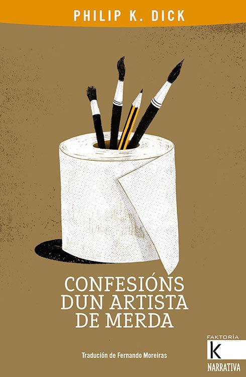 Vorderes Coverbild Confesións dun artista de merda