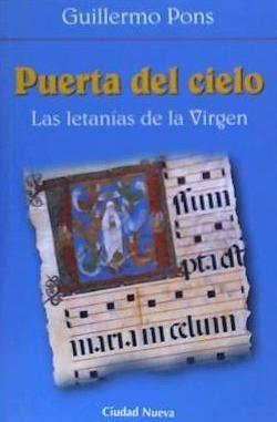 Vorderes Coverbild Puerta del cielo : las letanías de la Virgen