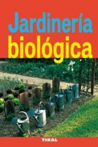 Vorderes Coverbild Jardinería biológica