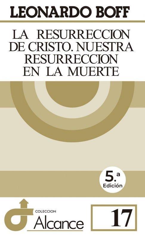 Vorderes Coverbild La resurrección de Cristo, nuestra resurrección en la muerte