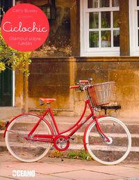Vorderes Coverbild Ciclochic : glamour sobre ruedas