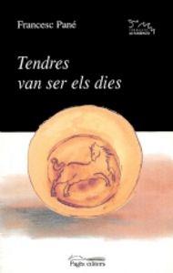 Vorderes Coverbild Tendres van ser els dies