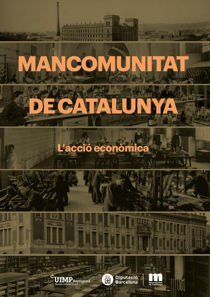 Vorderes Coverbild Mancomunitat de Catalunya. L'acció econòmica