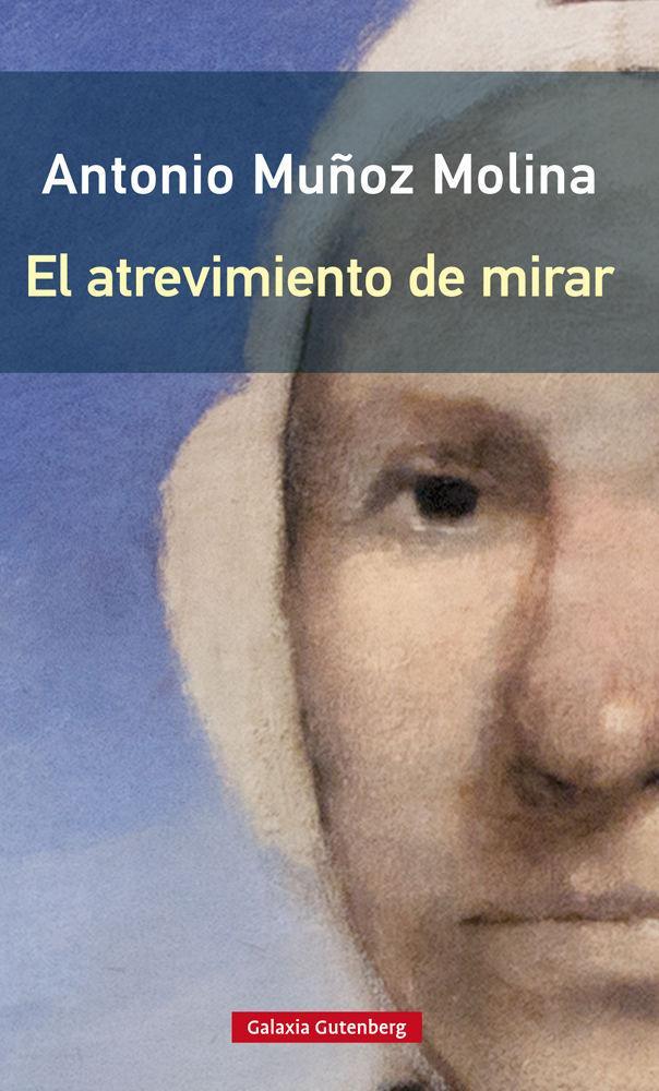 Vorderes Coverbild El atrevimiento de mirar