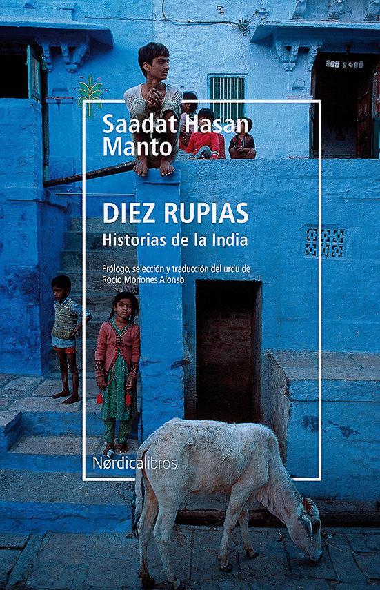 Vorderes Coverbild Diez rupias : historias de la India
