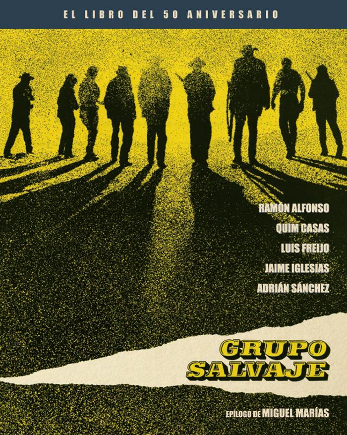 Vorderes Coverbild Grupo Salvaje : el libro del 50 aniversario
