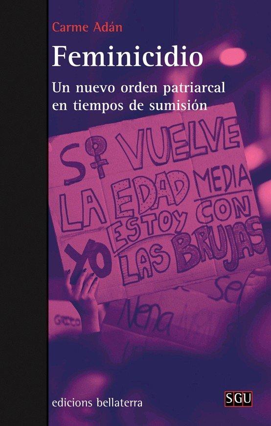 Vorderes Coverbild Feminicidio : un nuevo orden patriarcal en tiempos de sumisión