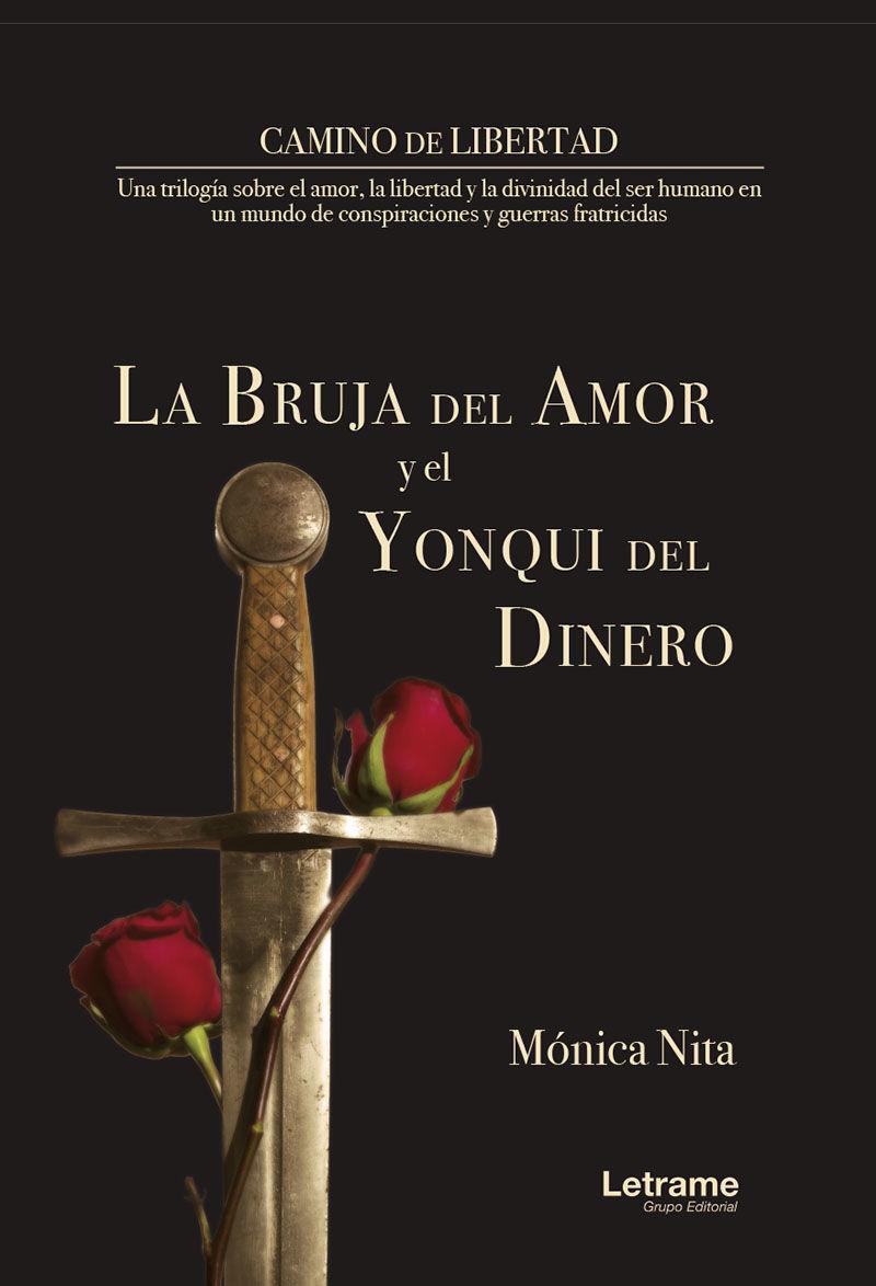 Vorderes Coverbild La bruja del amor y el yonqui del dinero