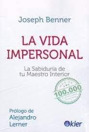 Vorderes Coverbild La vida impersonal : la sabiduría de tu maestro interior