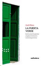 Vorderes Coverbild La puerta verde : lecturas de poesía angloamericana contemporánea