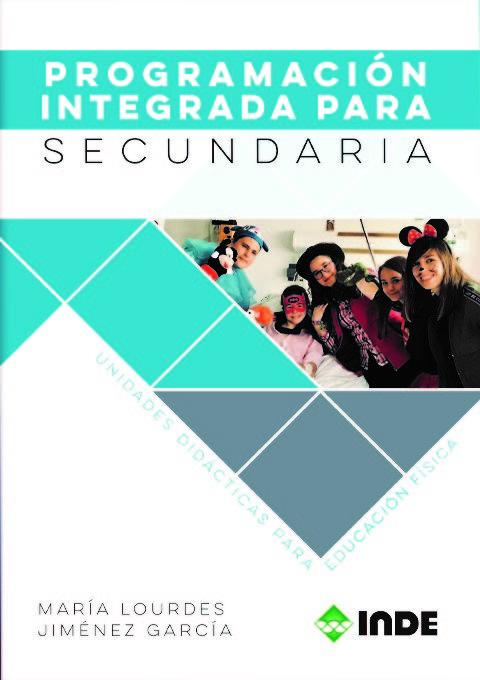 Vorderes Coverbild Programación integrada para secundaria : unidades didácticas para educación física