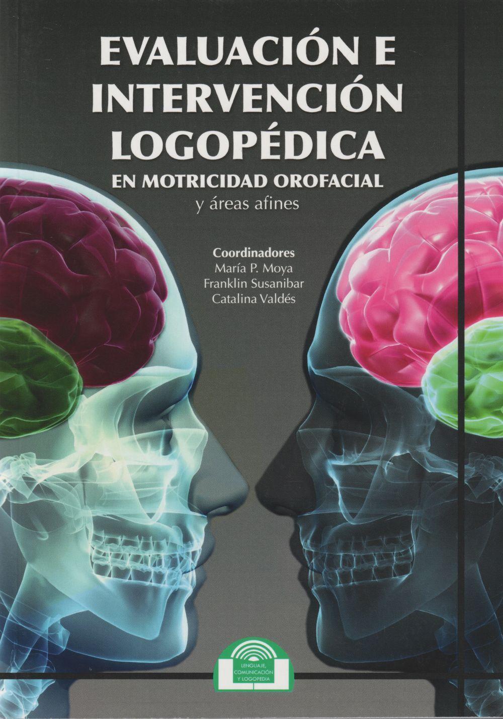 Vorderes Coverbild Evaluación e intervención logopédica en motricidad orofacial y áreas afines