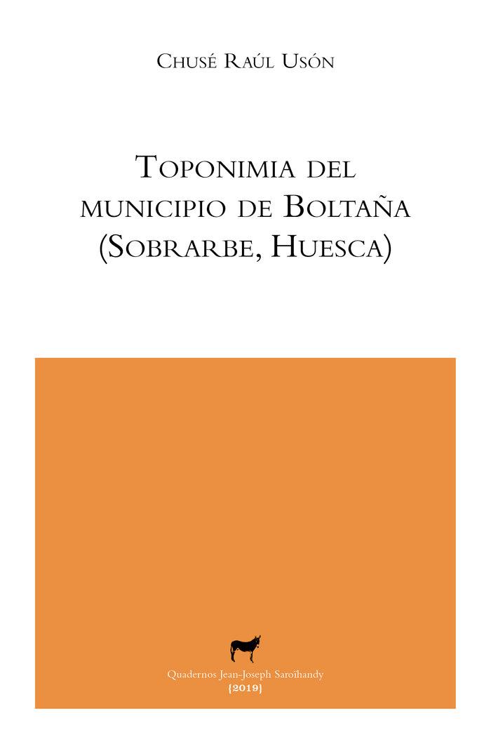 Vorderes Coverbild Toponimia del municipio de Boltaña, Sobrarbe, Huesca