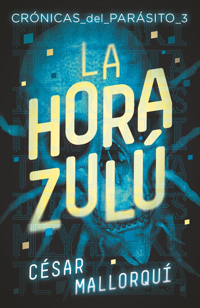 Vorderes Coverbild La hora zulú