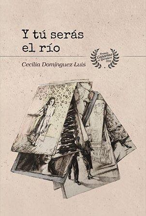 Vorderes Coverbild Y tú serás el río