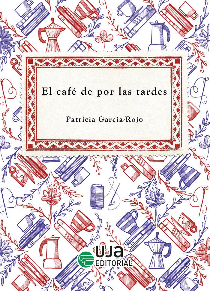 Vorderes Coverbild El café de por las tardes