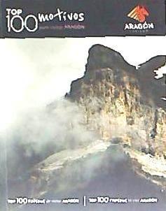 Vorderes Coverbild Top 100 motivos para visitar Aragón