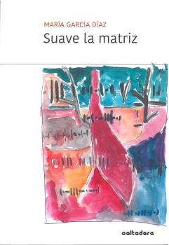 Vorderes Coverbild Suave la matriz