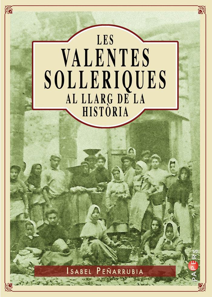 Vorderes Coverbild Les valentes solleriques al llarg de la història