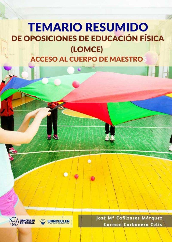 Vorderes Coverbild Temario Resumido de Oposiciones de Educación Física (Lomce)