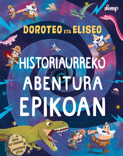 Vorderes Coverbild Doroteo eta Eliseo historiaurreko abentura epiko batean