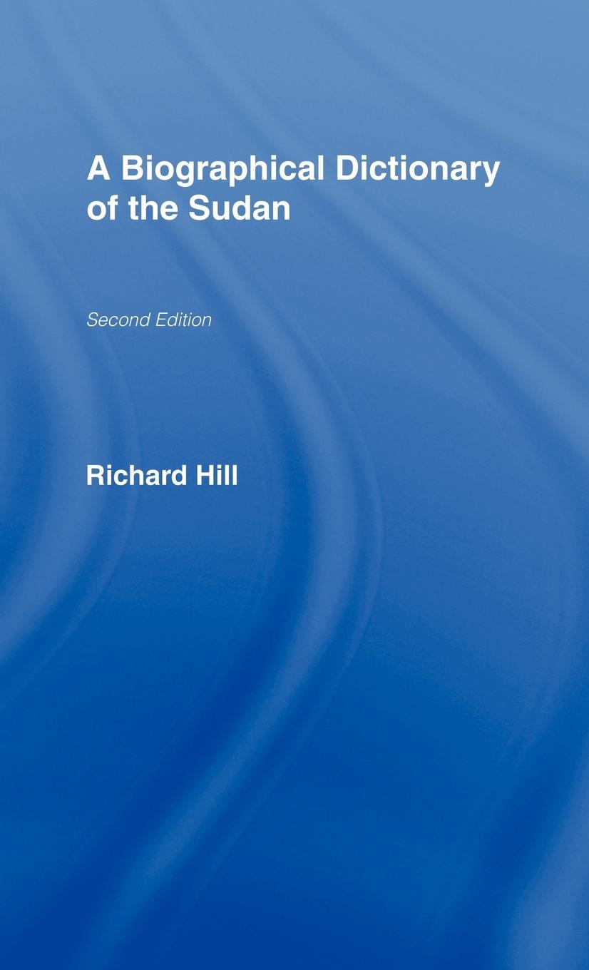 Vorderes Coverbild A Biographical Dictionary of the Sudan