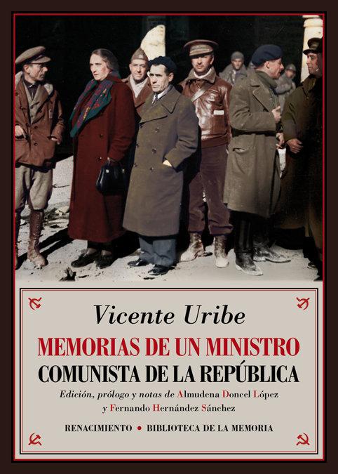 Vorderes Coverbild Memorias de un ministro comunista de la República