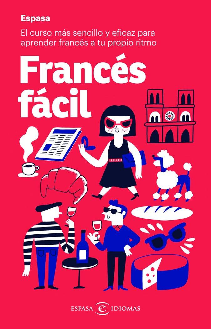 Vorderes Coverbild Francés fácil : el curso más sencillo y eficaz para aprender francés a tu propio ritmo