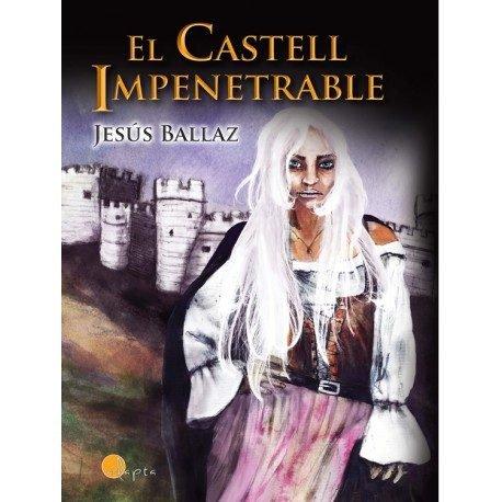 Vorderes Coverbild El castell impenetrable