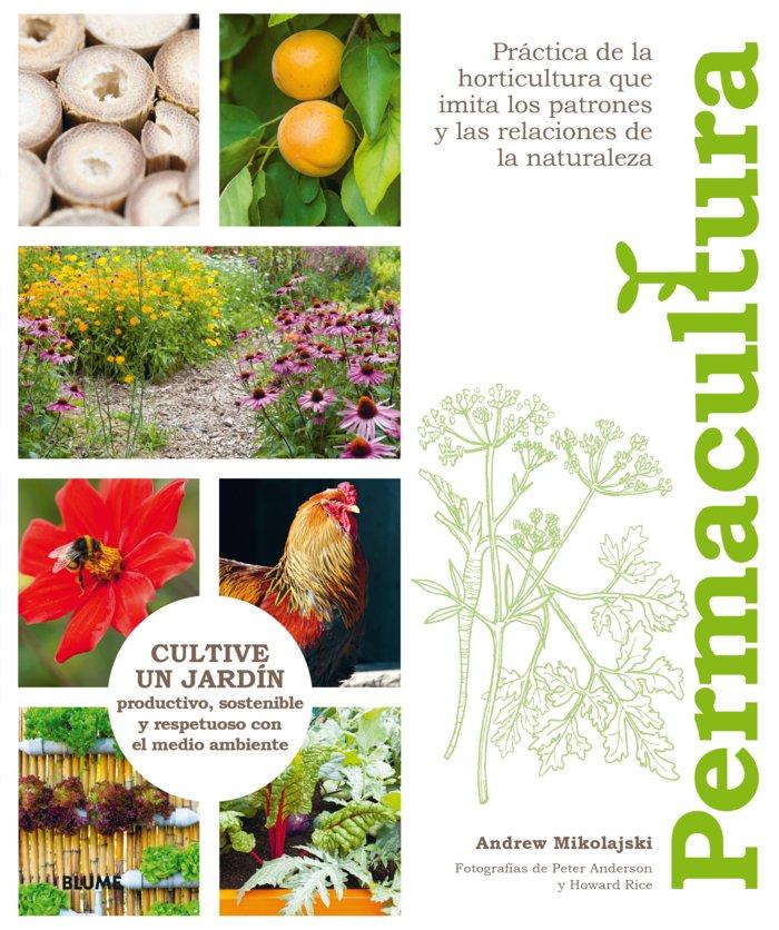 Vorderes Coverbild Permacultura : cultive un jardín productivo, sostenible y respetuoso con el medio ambiente