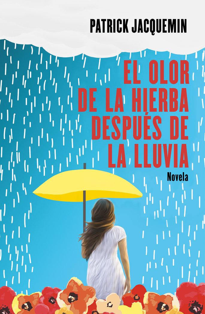 Vorderes Coverbild El olor de la hierba después de la lluvia
