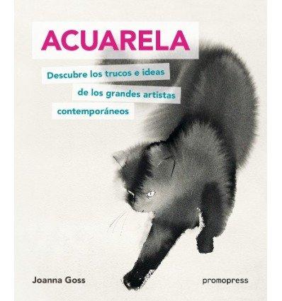 Vorderes Coverbild Acuarela : descubre los trucos e ideas de los grandes artistas contemporáneos