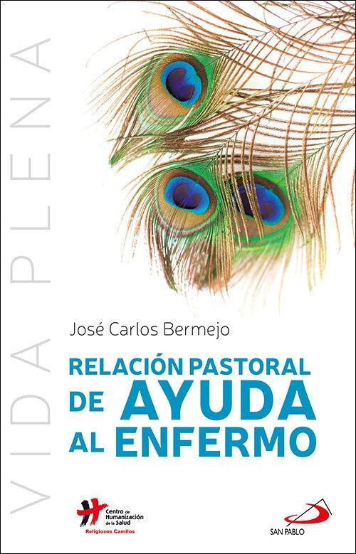 Vorderes Coverbild Relación pastoral de ayuda al enfermo