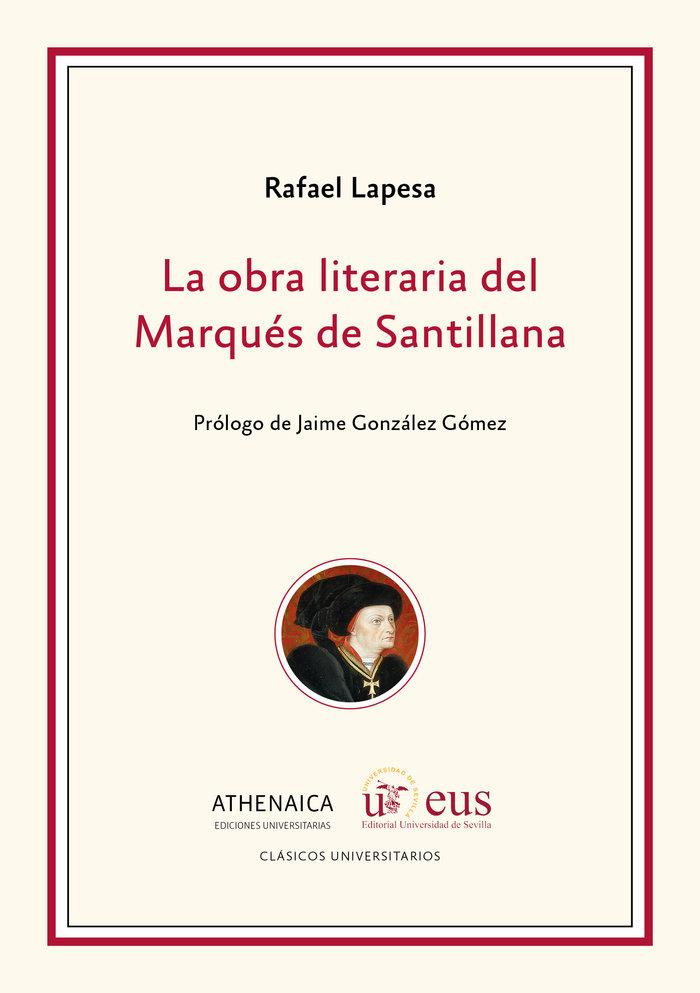 Vorderes Coverbild La obra literaria del marqués de Santillana