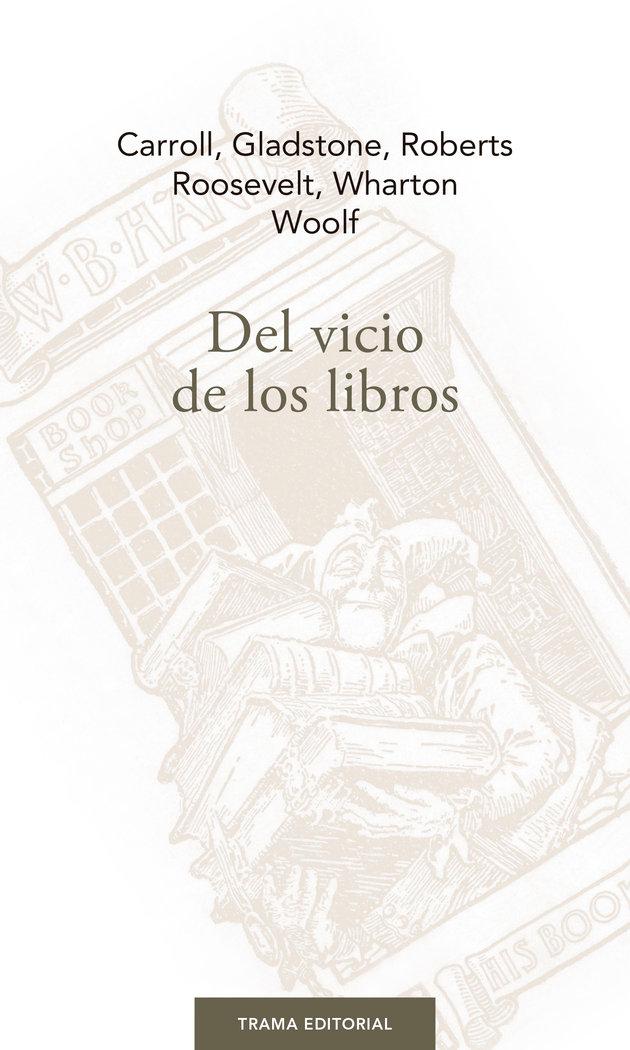 Vorderes Coverbild Del vicio de los libros